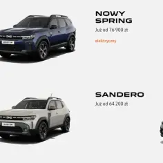 Dacia Bigster cena od 99 900 zł, Dacia Spring od 76 900 zł, Duster od 79 900 zł, Sandero od 64 200 zł.