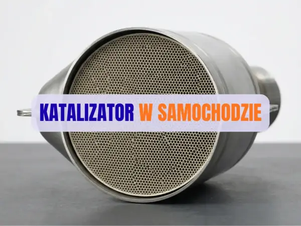 Czyszczenie katalizatora - kiedy pomaga, a kiedy to strata pieniędzy?